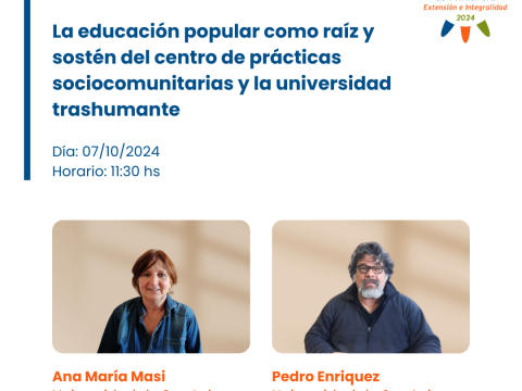 La educacin popular como raz y sostn del centro de prcticas sociocomunitarias y la universidad trashumante_1